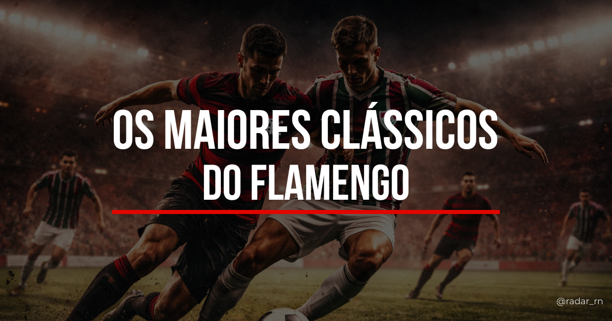 Clássicos do Flamengo — Fla-Flu e rivalidades históricas